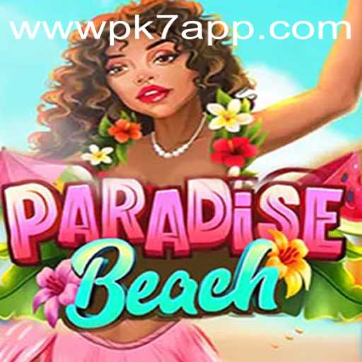 Discover ParadiseBeach: Unveiling the Tropical Gaming Adventure with PK7